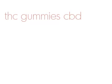 thc gummies cbd