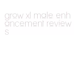 grow xl male enhancement reviews