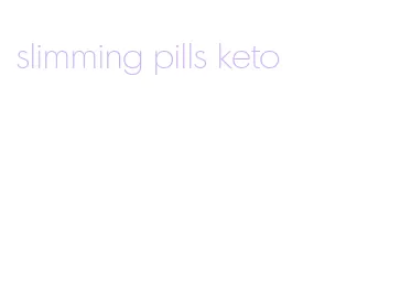 slimming pills keto