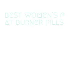 best women's fat burner pills