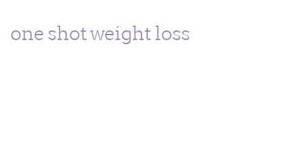 one shot weight loss