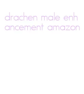 drachen male enhancement amazon