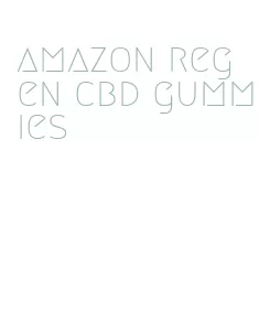 amazon regen cbd gummies