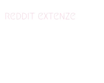 reddit extenze