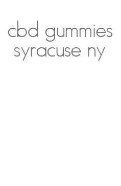 cbd gummies syracuse ny