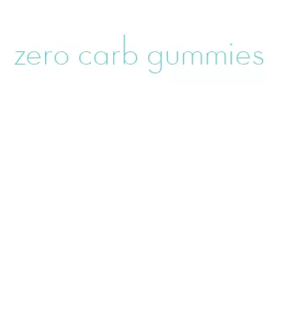 zero carb gummies