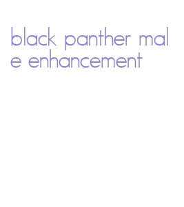 black panther male enhancement