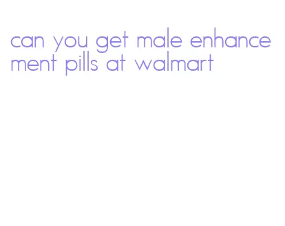 can you get male enhancement pills at walmart