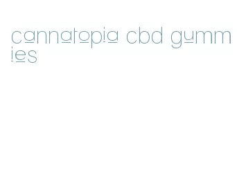 cannatopia cbd gummies