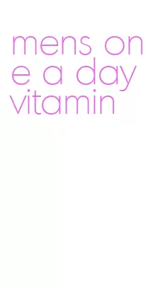 mens one a day vitamin