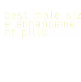 best male size enhancement pills