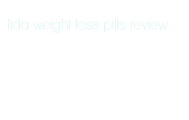 lida weight loss pills review