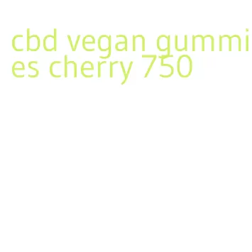 cbd vegan gummies cherry 750