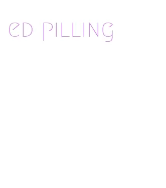 ed pilling