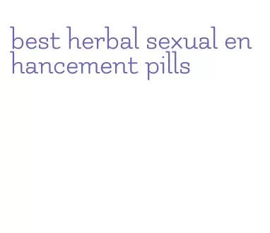 best herbal sexual enhancement pills