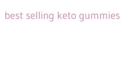 best selling keto gummies