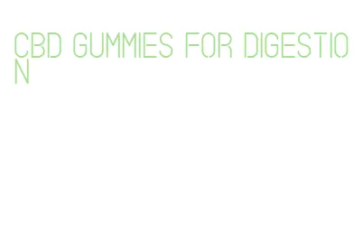 cbd gummies for digestion