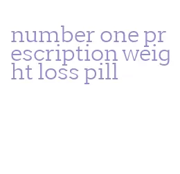 number one prescription weight loss pill