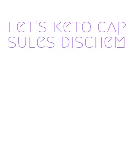 let's keto capsules dischem