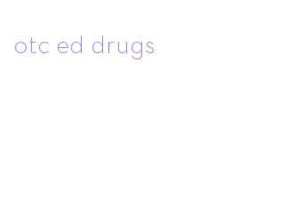 otc ed drugs