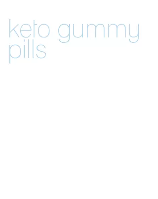 keto gummy pills