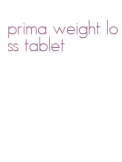 prima weight loss tablet