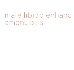 male libido enhancement pills