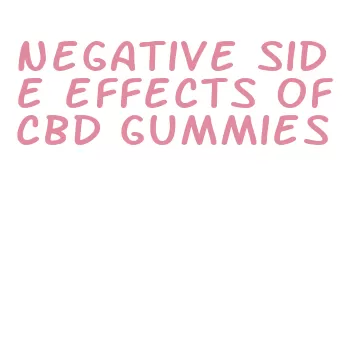 negative side effects of cbd gummies