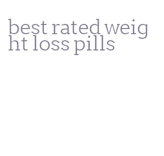 best rated weight loss pills