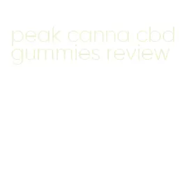 peak canna cbd gummies review