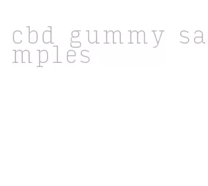 cbd gummy samples