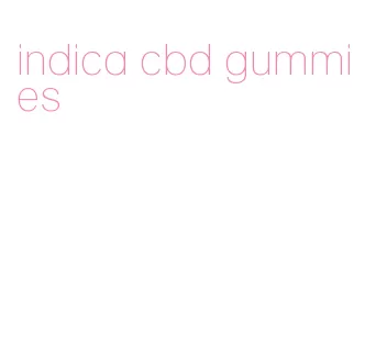 indica cbd gummies