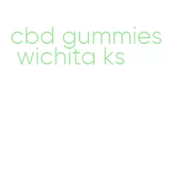 cbd gummies wichita ks