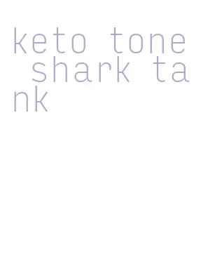 keto tone shark tank