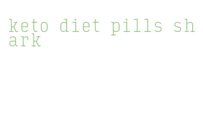 keto diet pills shark