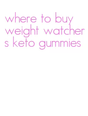 where to buy weight watchers keto gummies