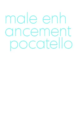 male enhancement pocatello