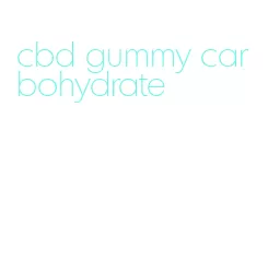 cbd gummy carbohydrate