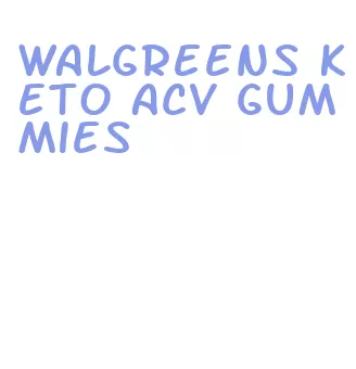 walgreens keto acv gummies