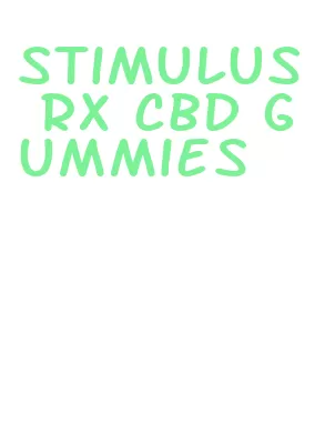 stimulus rx cbd gummies