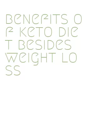 benefits of keto diet besides weight loss