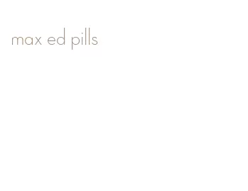 max ed pills