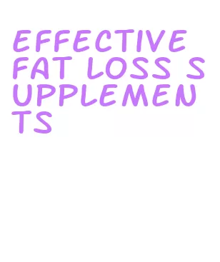 effective fat loss supplements