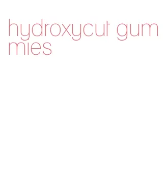 hydroxycut gummies