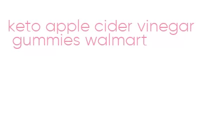 keto apple cider vinegar gummies walmart