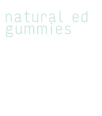 natural ed gummies