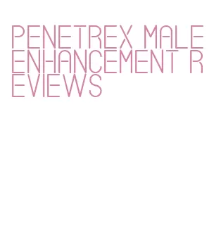 penetrex male enhancement reviews