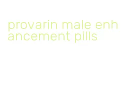 provarin male enhancement pills