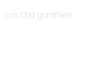 cvs cbd gummies