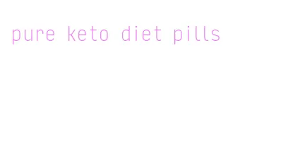 pure keto diet pills